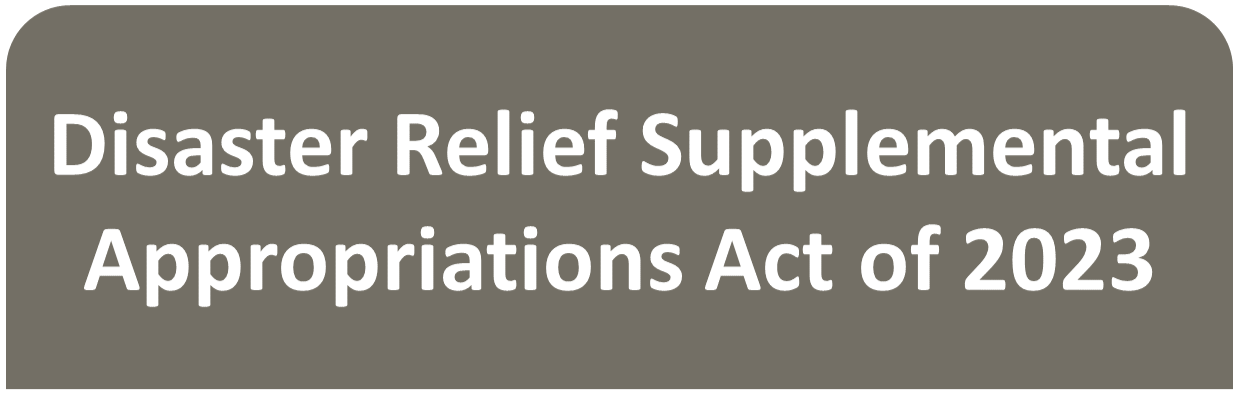Disaster Relief Supplemental Appropriations Act of 2023 Infro Graphic